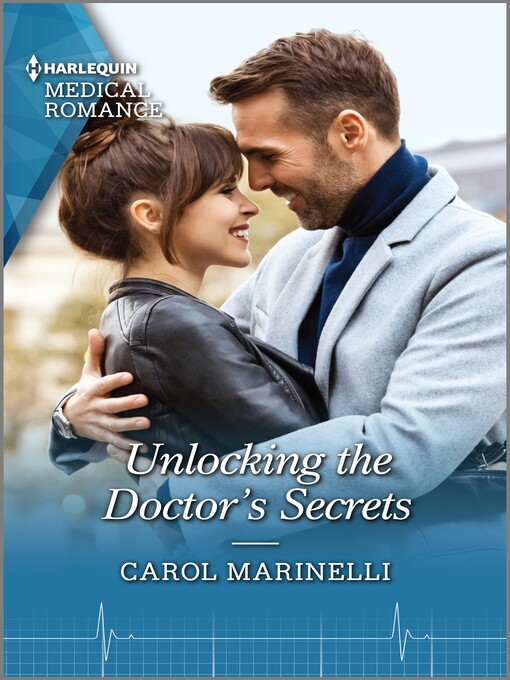 Title details for Unlocking the Doctor's Secrets by Carol Marinelli - Available